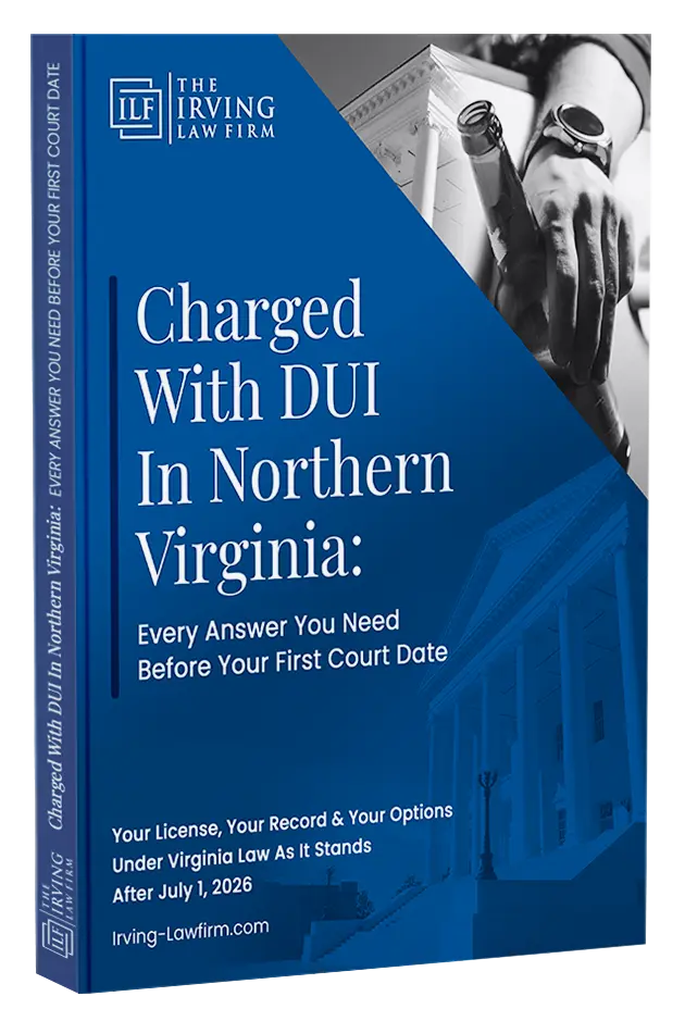 Charged With DUI In Northern Virginia: Every Answer You Need Before Your First Court Date ebook cover